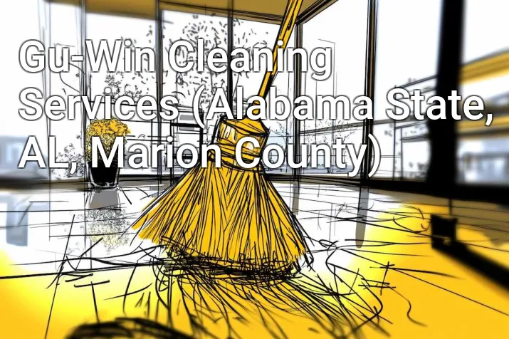 Gu-Win Cleaning Services (Alabama State, AL, Marion County)