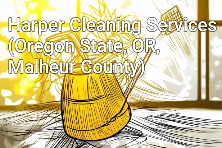Harper Cleaning Services (Oregon State, OR, Malheur County)