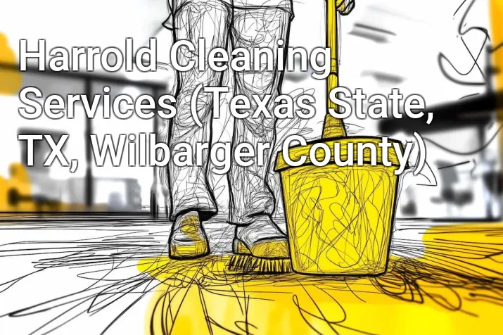 Harrold Cleaning Services (Texas State, TX, Wilbarger County)