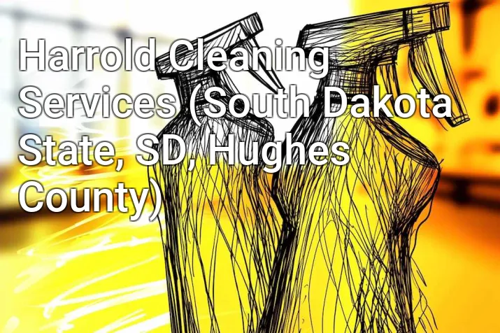 Harrold Cleaning Services (South Dakota State, SD, Hughes County)