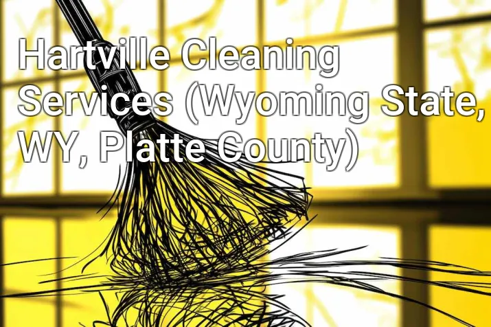 Hartville Cleaning Services (Wyoming State, WY, Platte County)