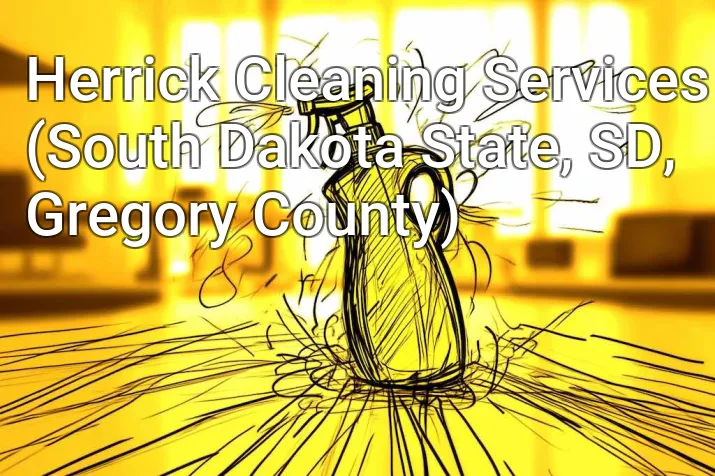 Herrick Cleaning Services (South Dakota State, SD, Gregory County)