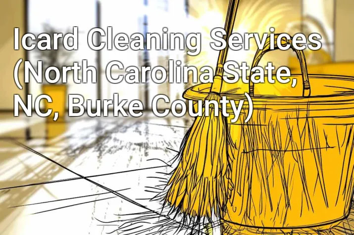 Icard Cleaning Services (North Carolina State, NC, Burke County)