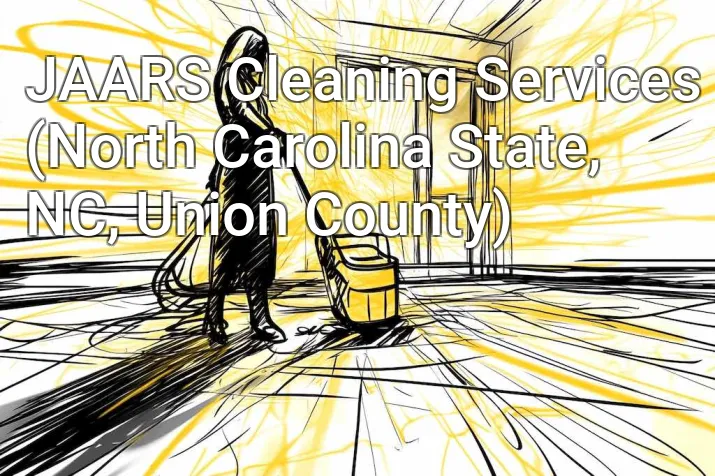 JAARS Cleaning Services (North Carolina State, NC, Union County)
