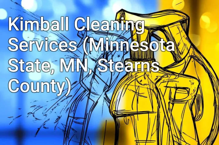 Kimball Cleaning Services (Minnesota State, MN, Stearns County)