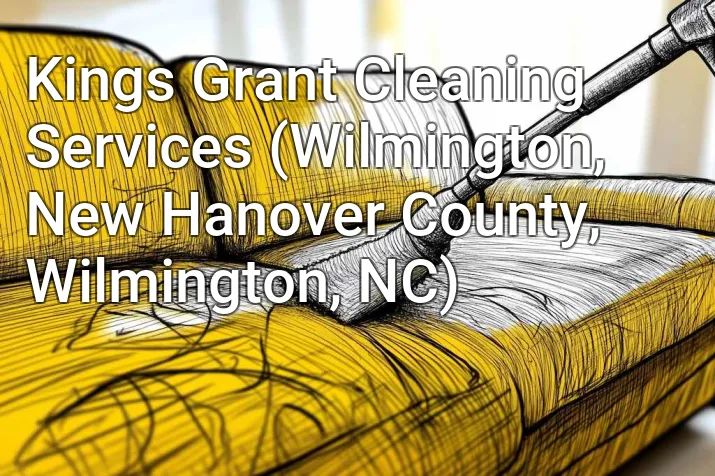 Kings Grant Cleaning Services (Wilmington, New Hanover County, Wilmington, NC)
