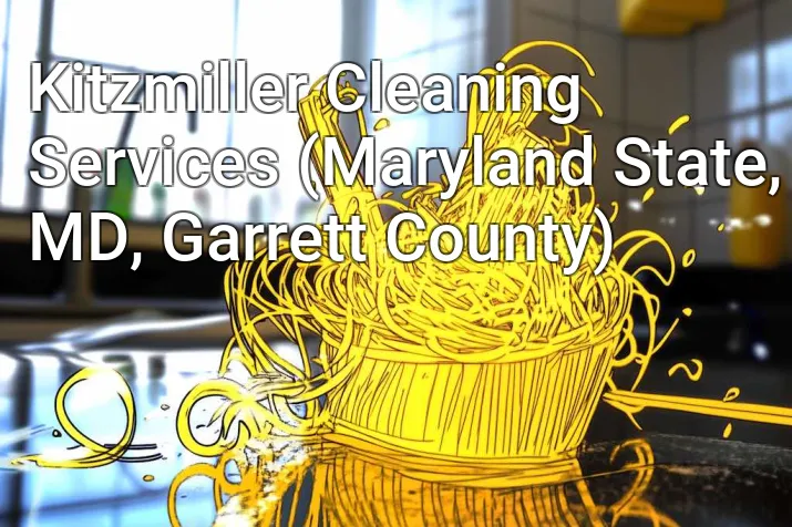 Kitzmiller Cleaning Services (Maryland State, MD, Garrett County)
