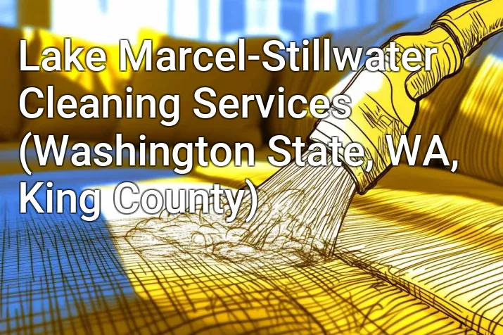 Lake Marcel-Stillwater Cleaning Services (Washington State, WA, King County)