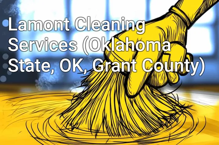 Lamont Cleaning Services (Oklahoma State, OK, Grant County)