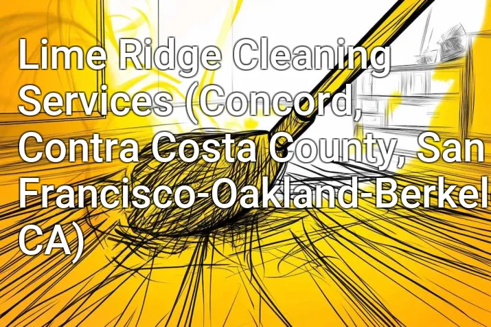 Lime Ridge Cleaning Services (Concord, Contra Costa County, San Francisco-Oakland-Berkeley, CA)