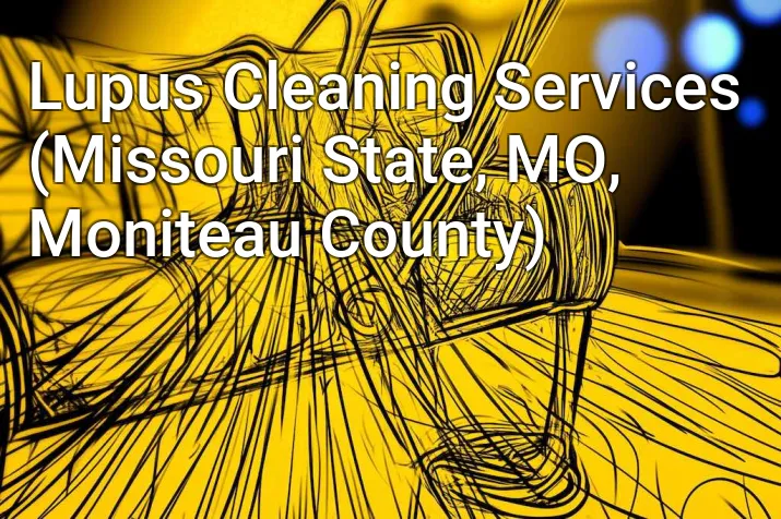 Lupus Cleaning Services (Missouri State, MO, Moniteau County)