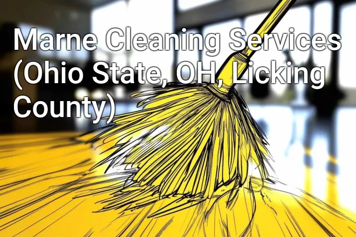 Marne Cleaning Services (Ohio State, OH, Licking County)