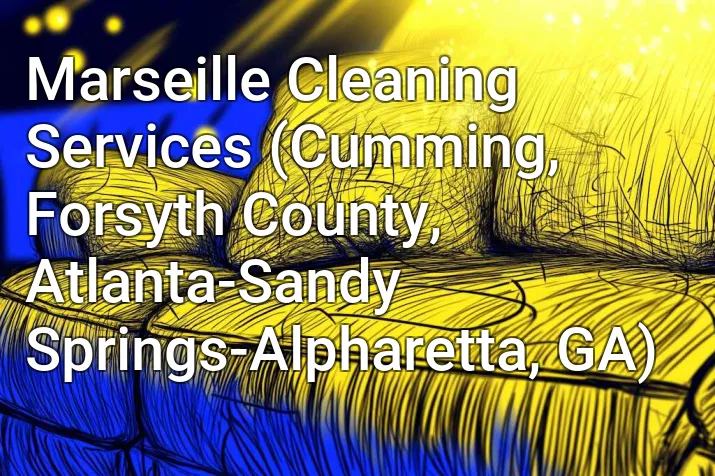 Marseille Cleaning Services (Cumming, Forsyth County, Atlanta-Sandy Springs-Alpharetta, GA)