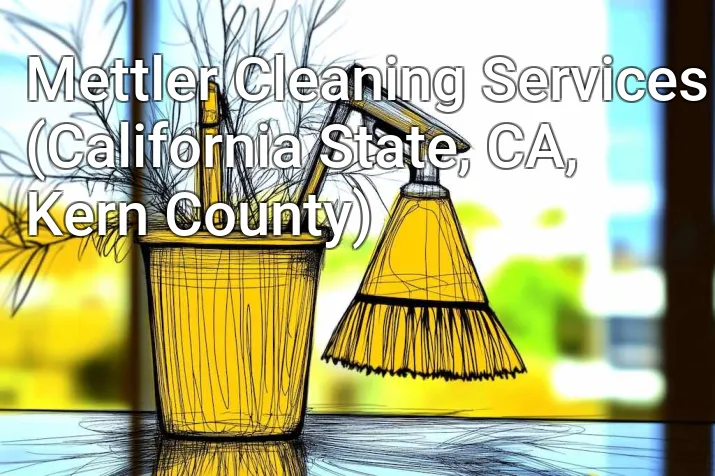 Mettler Cleaning Services (California State, CA, Kern County)