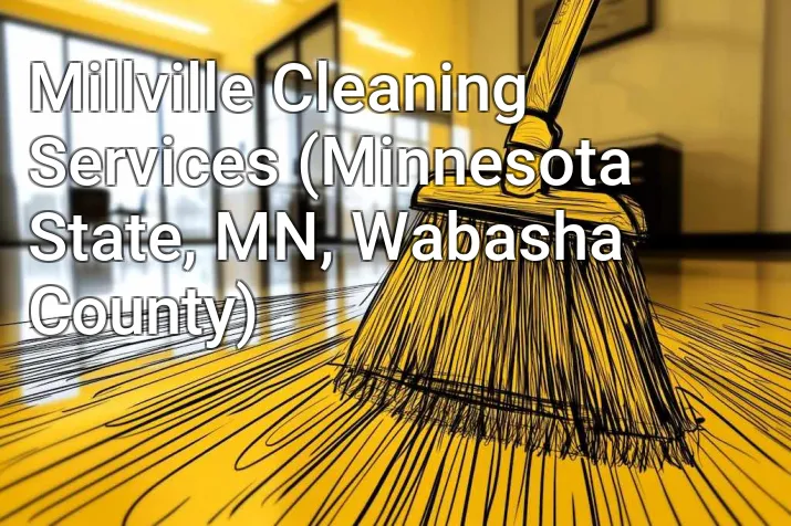 Millville Cleaning Services (Minnesota State, MN, Wabasha County)
