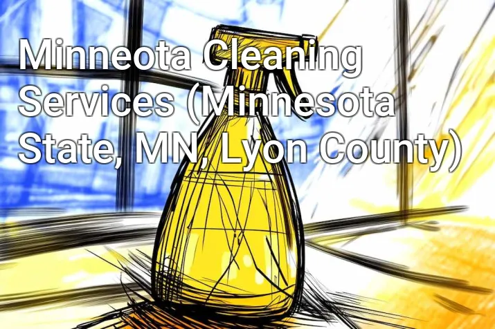 Minneota Cleaning Services (Minnesota State, MN, Lyon County)