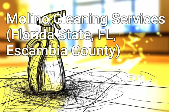 Molino Cleaning Services (Florida State, FL, Escambia County)