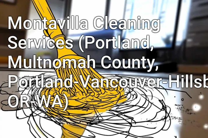 Montavilla Cleaning Services (Portland, Multnomah County, Portland-Vancouver-Hillsboro, OR-WA)