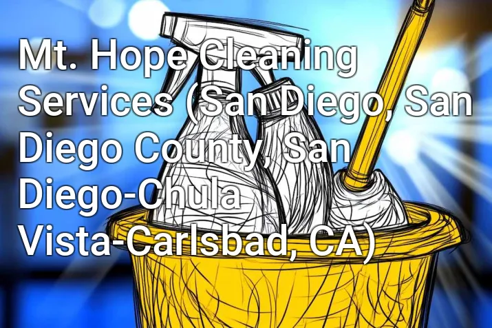 Mt. Hope Cleaning Services (San Diego, San Diego County, San Diego-Chula Vista-Carlsbad, CA)