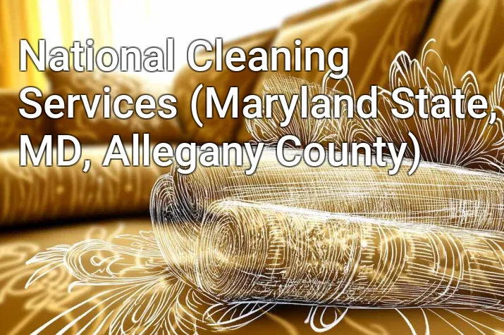 National Cleaning Services (Maryland State, MD, Allegany County)