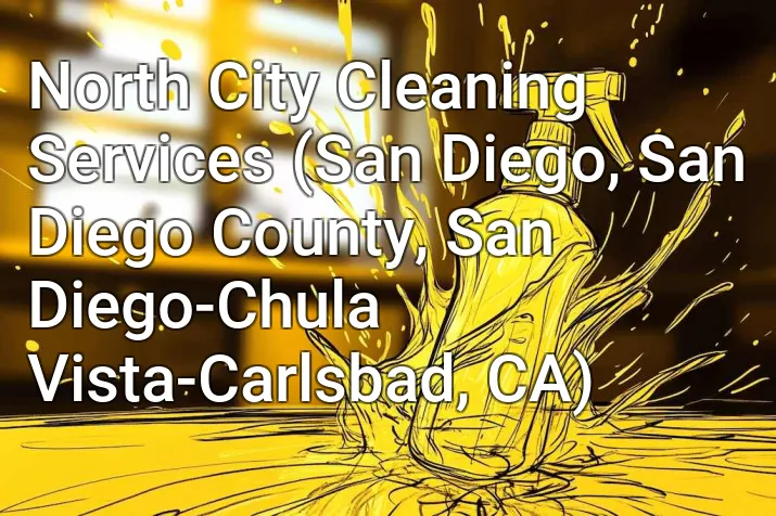 North City Cleaning Services (San Diego, San Diego County, San Diego-Chula Vista-Carlsbad, CA)