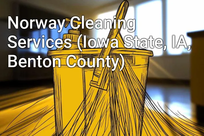 Norway Cleaning Services (Iowa State, IA, Benton County)