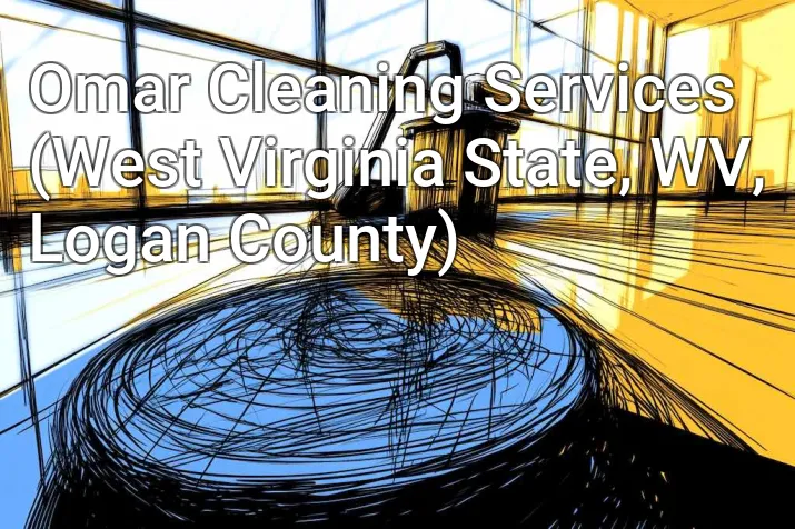 Omar Cleaning Services (West Virginia State, WV, Logan County)