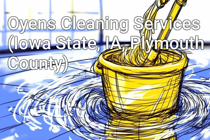 Oyens Cleaning Services (Iowa State, IA, Plymouth County)