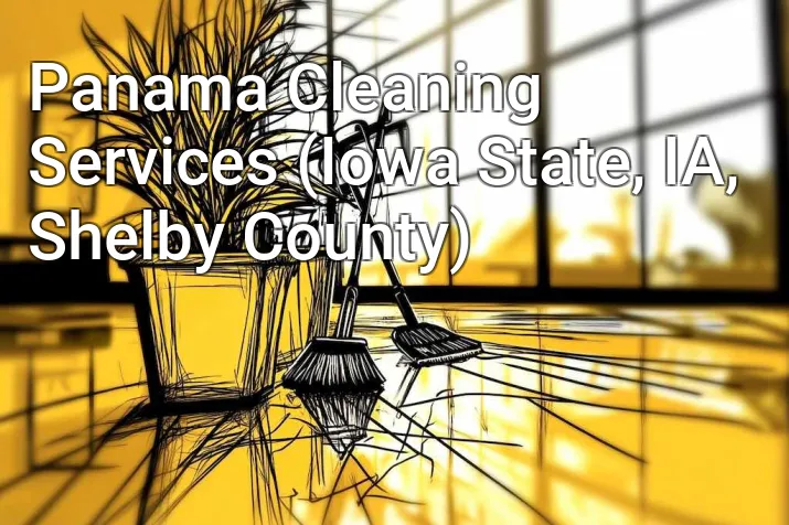 Panama Cleaning Services (Iowa State, IA, Shelby County)