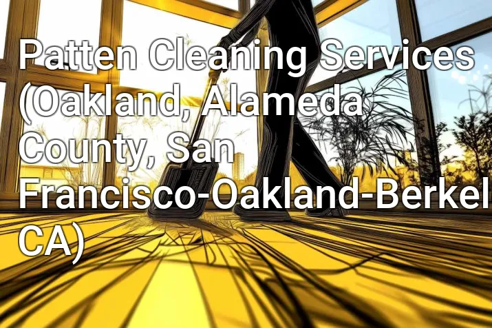 Patten Cleaning Services (Oakland, Alameda County, San Francisco-Oakland-Berkeley, CA)