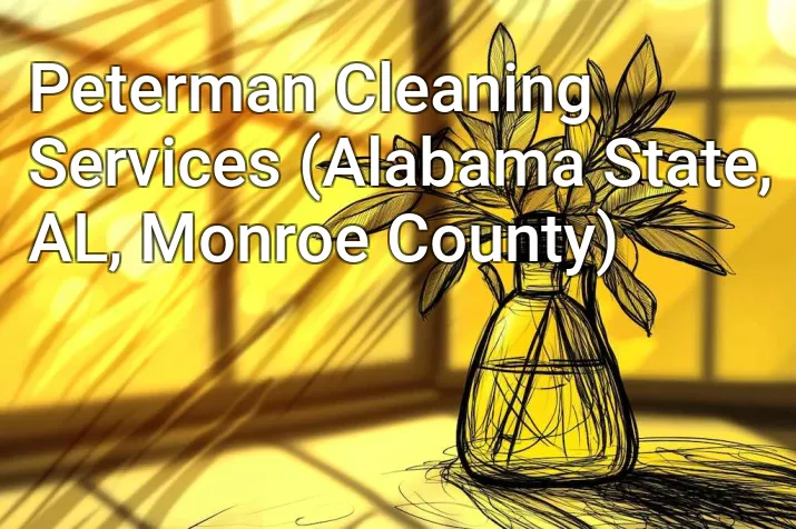 Peterman Cleaning Services (Alabama State, AL, Monroe County)