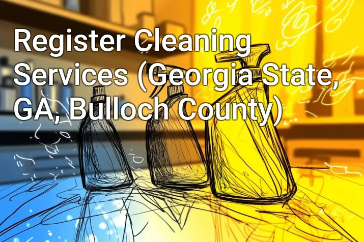 Register Cleaning Services (Georgia State, GA, Bulloch County)