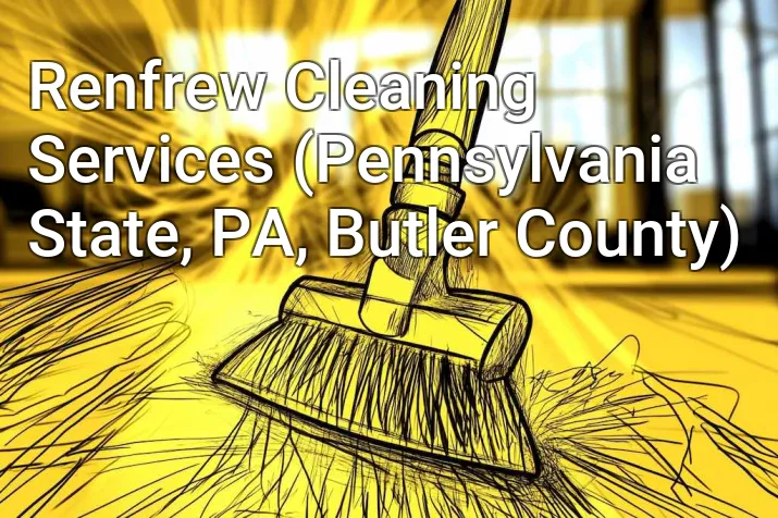 Renfrew Cleaning Services (Pennsylvania State, PA, Butler County)