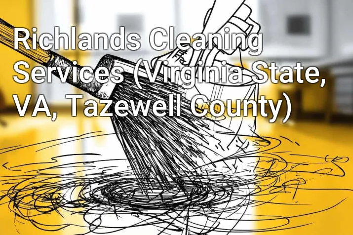 Richlands Cleaning Services (Virginia State, VA, Tazewell County)