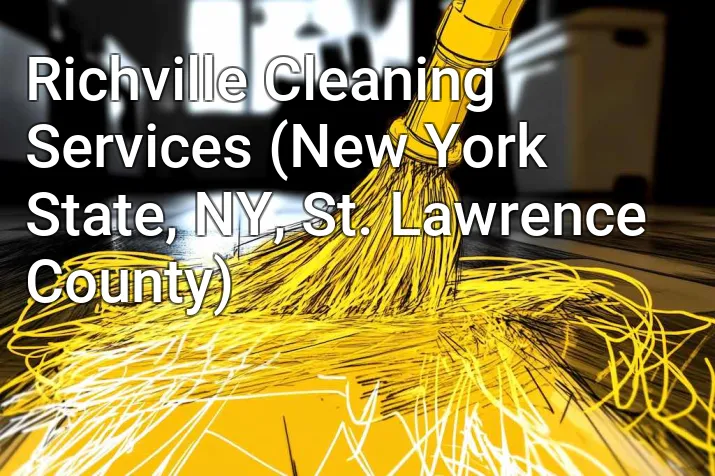 Richville Cleaning Services (New York State, NY, St. Lawrence County)