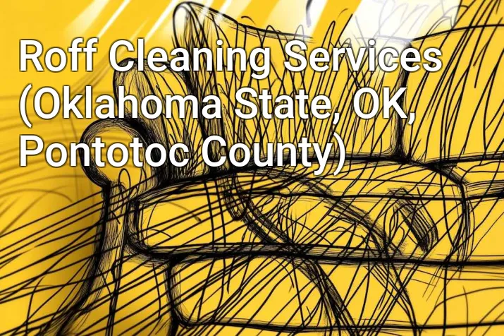 Roff Cleaning Services (Oklahoma State, OK, Pontotoc County)