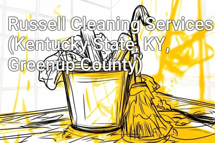 Russell Cleaning Services (Kentucky State, KY, Greenup County)