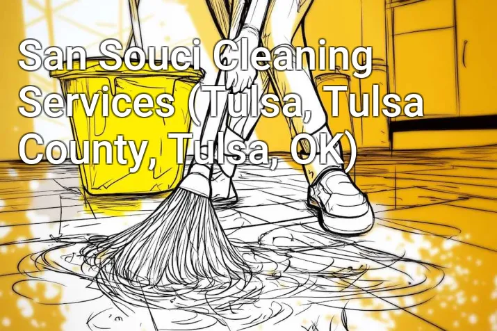San Souci Cleaning Services (Tulsa, Tulsa County, Tulsa, OK)