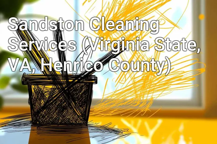Sandston Cleaning Services (Virginia State, VA, Henrico County)