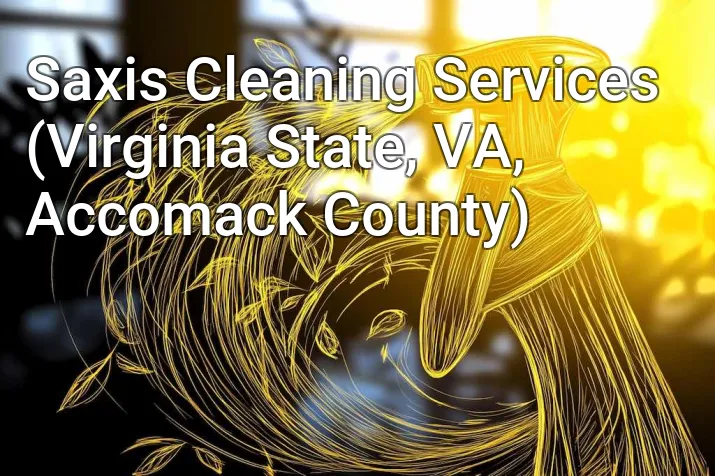 Saxis Cleaning Services (Virginia State, VA, Accomack County)
