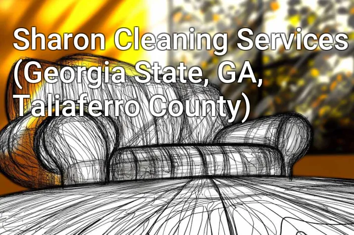 Sharon Cleaning Services (Georgia State, GA, Taliaferro County)