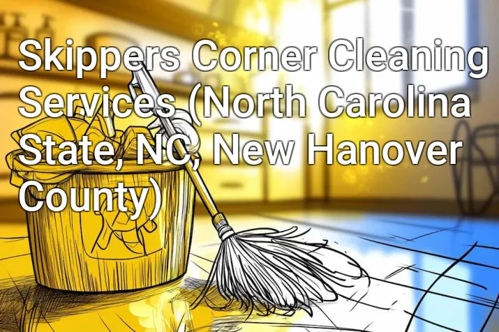 Skippers Corner Cleaning Services (North Carolina State, NC, New Hanover County)