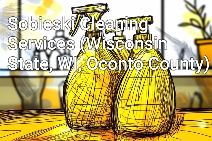Sobieski Cleaning Services (Wisconsin State, WI, Oconto County)