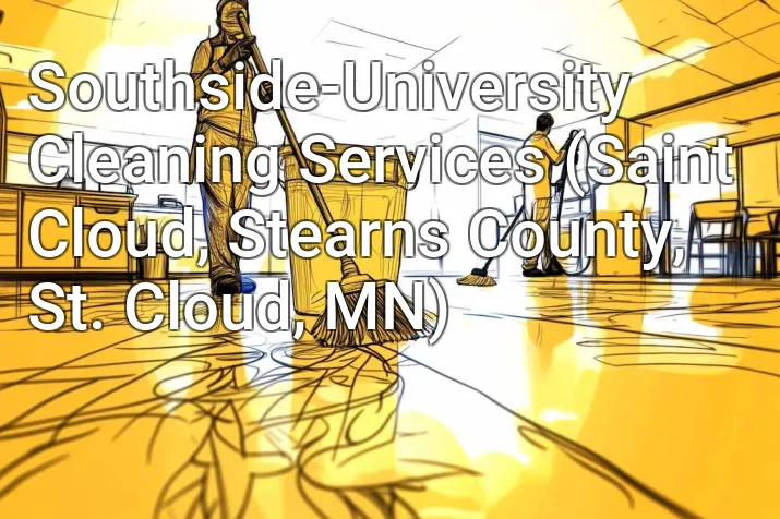 Southside-University Cleaning Services (Saint Cloud, Stearns County, St. Cloud, MN)
