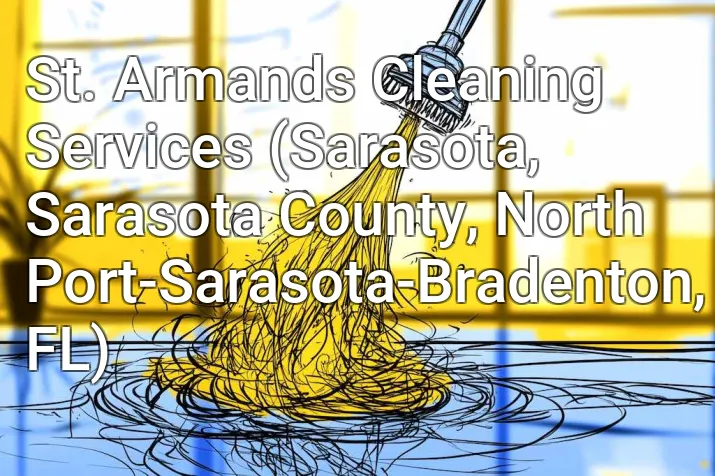 St. Armands Cleaning Services (Sarasota, Sarasota County, North Port-Sarasota-Bradenton, FL)