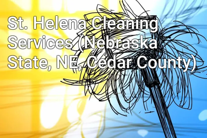 St. Helena Cleaning Services (Nebraska State, NE, Cedar County)
