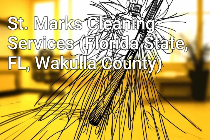 St. Marks Cleaning Services (Florida State, FL, Wakulla County)