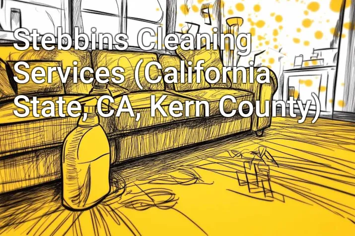 Stebbins Cleaning Services (California State, CA, Kern County)