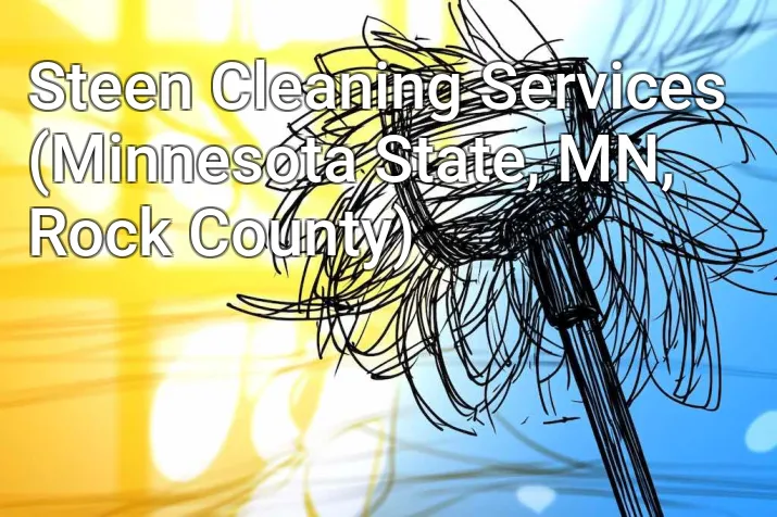 Steen Cleaning Services (Minnesota State, MN, Rock County)