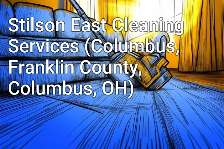 Stilson East Cleaning Services (Columbus, Franklin County, Columbus, OH)